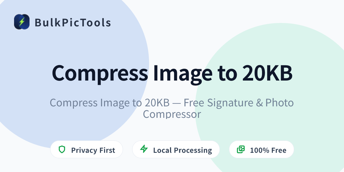 Image Compressor to 20KB Free — Compress Photo Under 20KB for ...